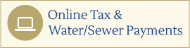 Online Tax & Water/Sewer Payments